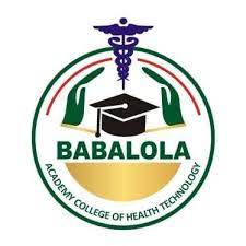 Babalola Academy College of Health Technology Releases 2022/2023 Admission Form