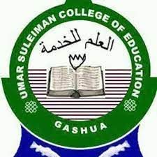 Umar Suleiman College of Education Releases 2023/2024 Admission Form