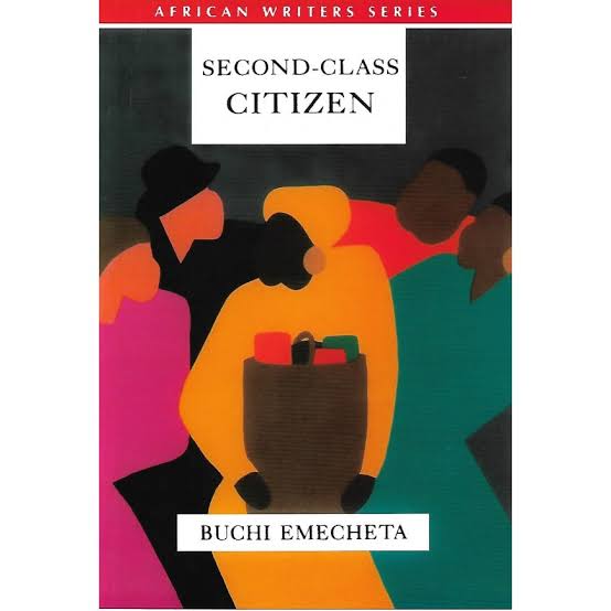 Prose; Summary of Second class Citizen by Buchi Emecheta and past  questions. - Student Village